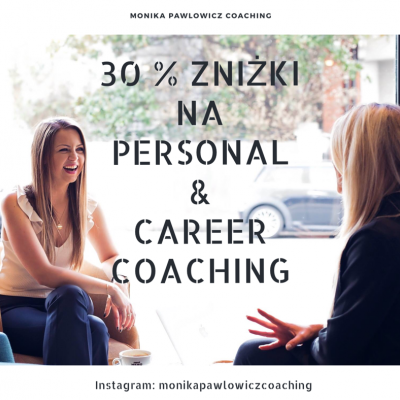 Personal & Career Coaching - (30% zniżki) - Oferta ważna do końca września!
