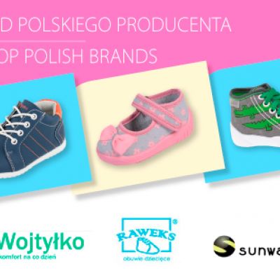 Obuwie dziecięce od Polskich producentów, z certyfikatami najwyższej jakości oraz z atestem.