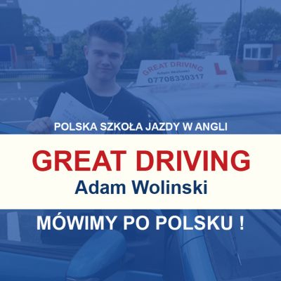 Great Driving UK/PL Adam Woliński Polska Szkoła Jazdy